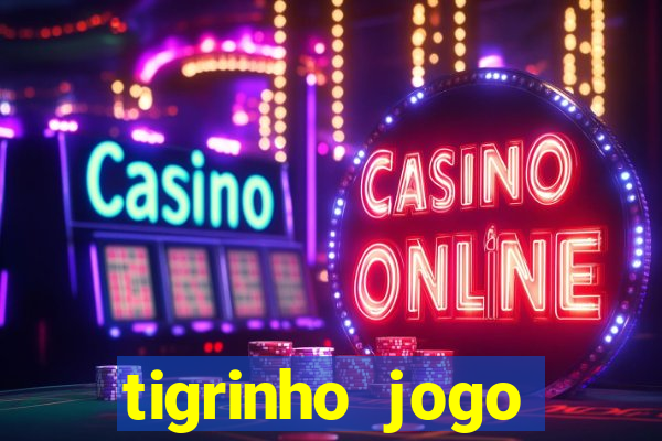 tigrinho jogo deposito minimo 1 real